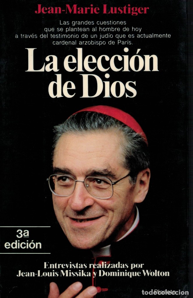 Libros de segunda mano: Jean-Marie Lustiger, La elecci&oacute;n de Dios - Foto 1