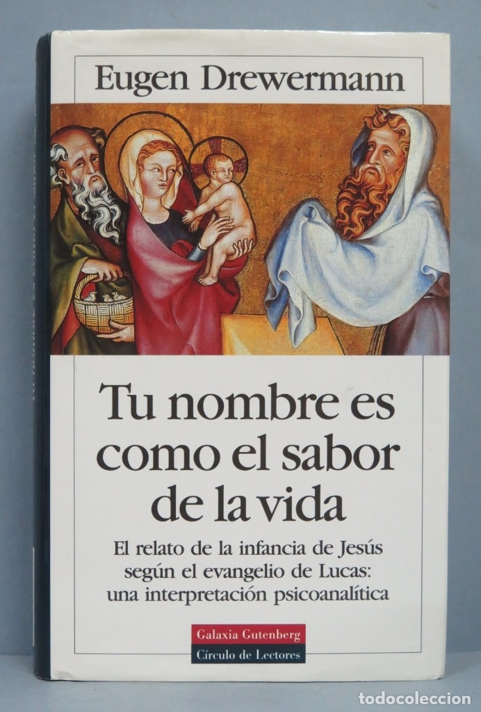 Libros de segunda mano: TU NOMBRE ES COMO EL SABOR DE LA VIDA. EUGEN DREWERMANN - Foto 1