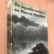 Libros de segunda mano: DE AQUELLA NOCHE EN PIERRES-PLANTÉES: CLAUDINA THÉVENET, MARÍA DE SAN IGNACIO Y SU TIEMPO.