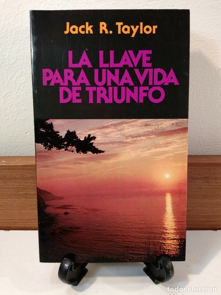 Livres d'occasion: LA LLAVE PARA UNA VIDA DE TRIUNFO. TAYLOR, Jack R. . ISBN 031146095X