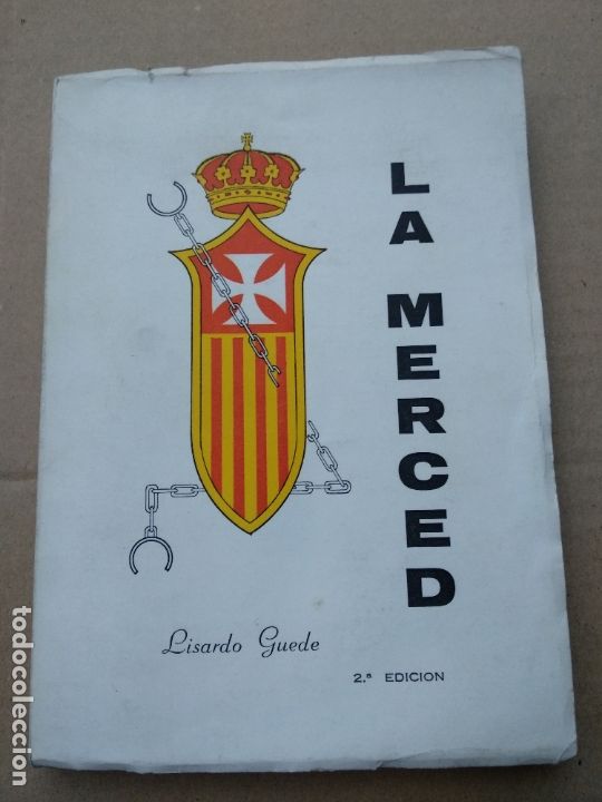Libros de segunda mano: LA MERCED. LISARDO GUEDE 2&ordf; EDICION 1977 - Foto 1