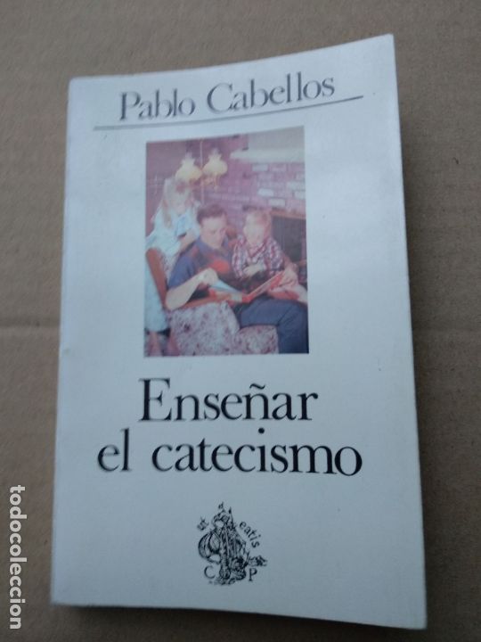 Libri di seconda mano: ENSE&Ntilde;AR EL CATECISMO - CABELLOS, PABLO