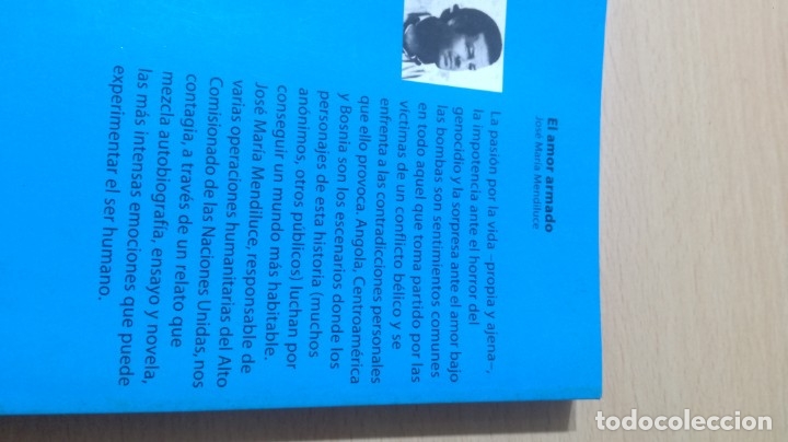 Libros de segunda mano: EL AMOR ARMADO - JOSE MARIA MENDILUCE - BOOKET	 / 	G401 - Foto 3