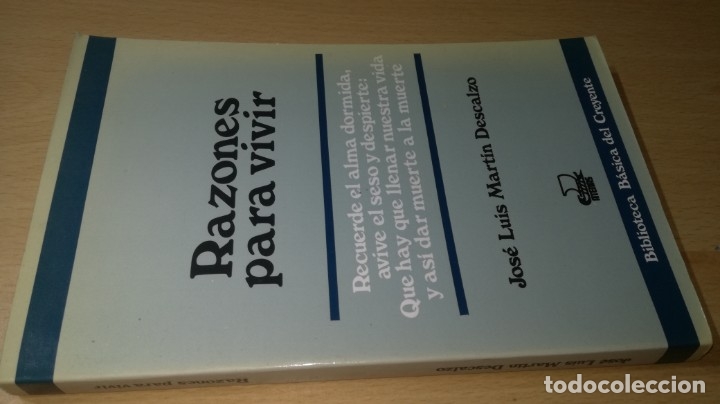 Libri di seconda mano: RAZONES PARA VIVIR - JOSE LUIS MARTIN DESCALZO - BIBLIOTECA BASICA DEL CREYENTE	 / 	G401