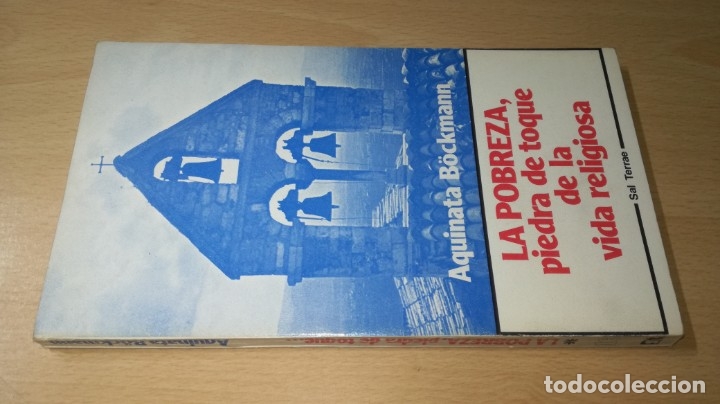Libri di seconda mano: LA POBREZA PIEDRA DE TOQUE DE LA VIDA RELIGIOSA  - AQUINATA BOCKMANN - SAL TERRAE	 / 	G401