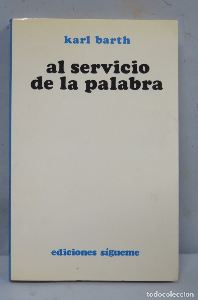 Libros de segunda mano: AL SERVICIO DE LA PALABRA. KARL BARTH - Foto 1