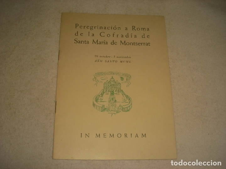 Gebrauchte B&uuml;cher: PEREGRINACION A ROMA DE LA COFRADIA DE SANTA MARIA DE MONTSERRAT. 26 OCTUBRE 1950.