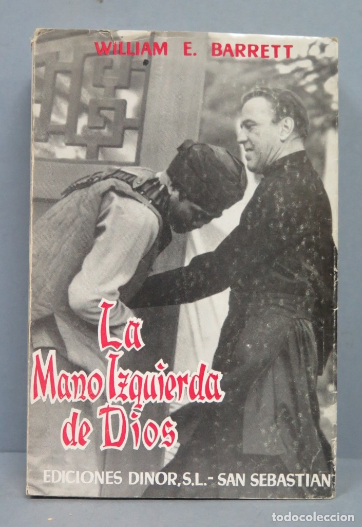 Libros de segunda mano: LA MANO IZQUIERDA DE DIOS. WILLIAM E. BARRET - Foto 1