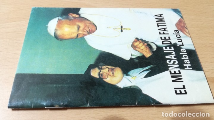 Libri di seconda mano: EL MENSAJE DE FATIMA - HABLA LUCIA - EDICIONES SOL DE FATIMA 	 / 	H601