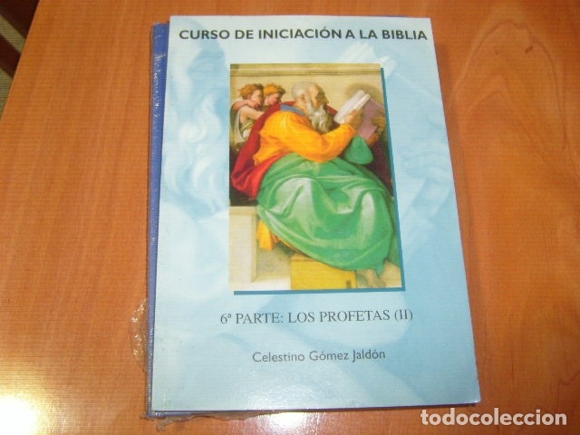 Libros de segunda mano: CURSO DE INICIACION A LA BIBLIA , 6&ordf; PARTE , CELESTINO GOMEZ JALDON