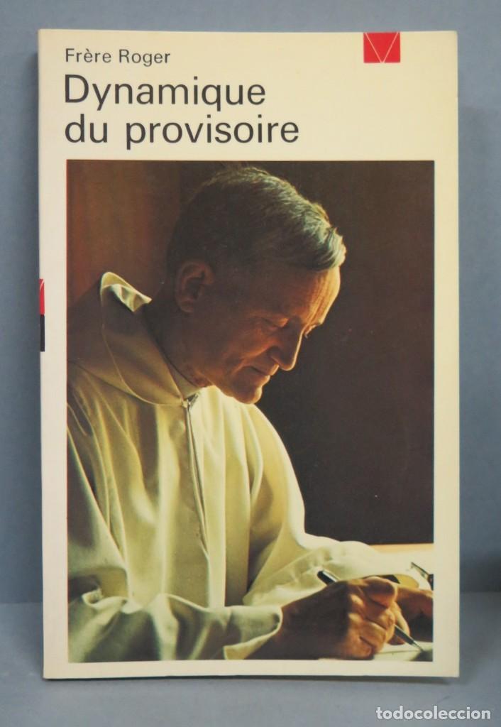 Libros de segunda mano: DYNAMIQUE DU PROVISOIRE. ROGER - Foto 1