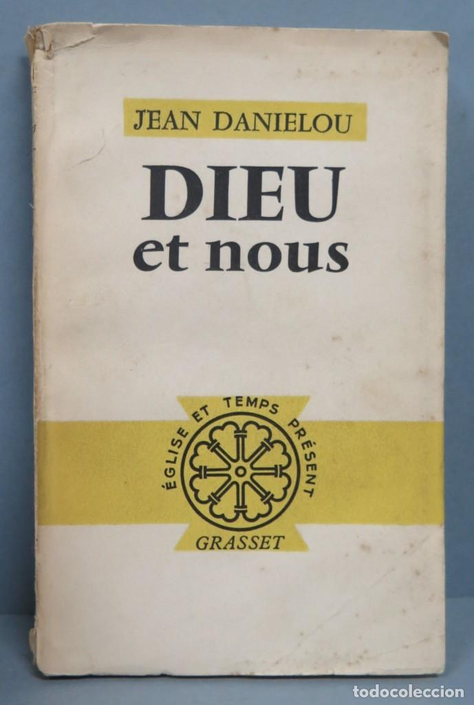 Libros de segunda mano: DIEU ET NOUS. DANIELOU - Foto 1
