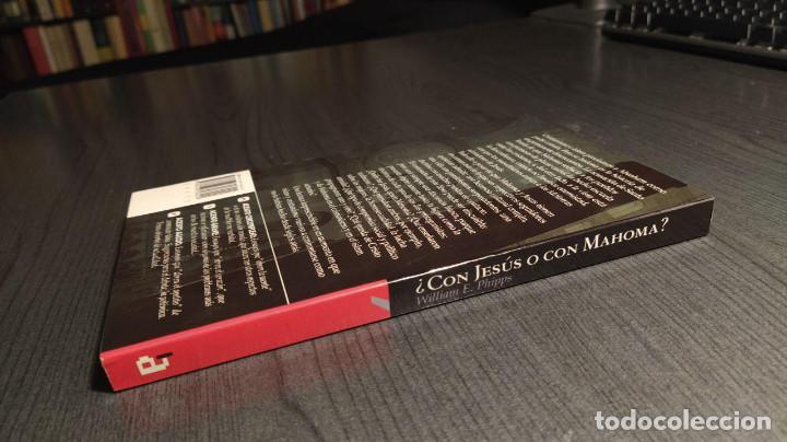 Libros de segunda mano: &iquest;Con Jes&uacute;s o con Mahoma?  William E. Phipps.  Acento. - Foto 8