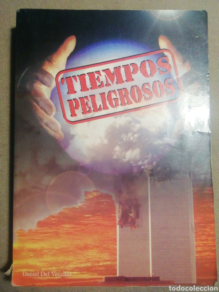 Libros de segunda mano: TIEMPOS PELIGROSOS. DANIEL DEL VECCHIO - Foto 1