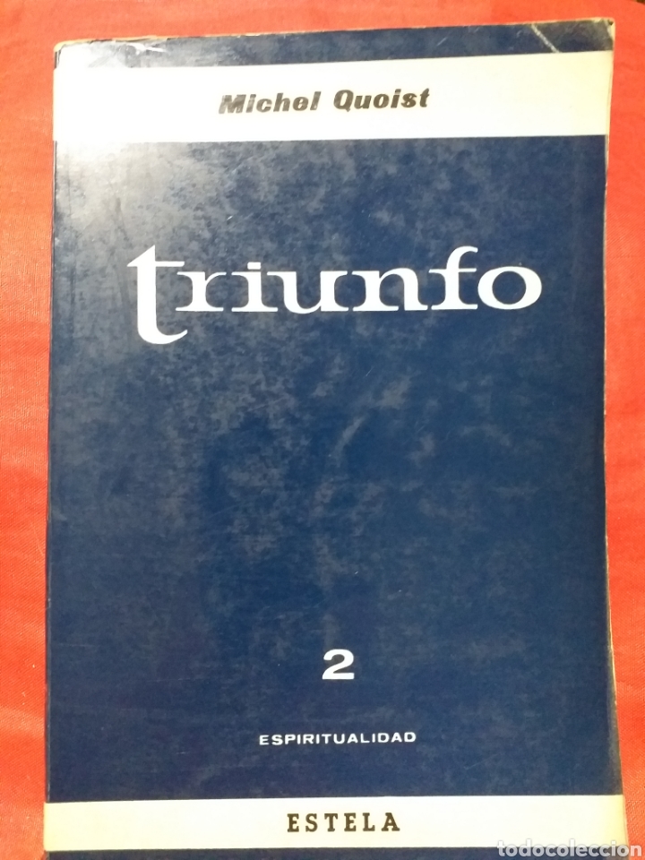 Libros de segunda mano: Triunfo - Col. Espiritualudad 2 - Michel Quoist 1968