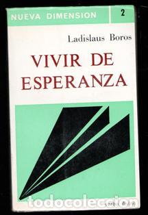 Libros de segunda mano: Vivir de Esperanza, Ladislao Boros - Foto 1