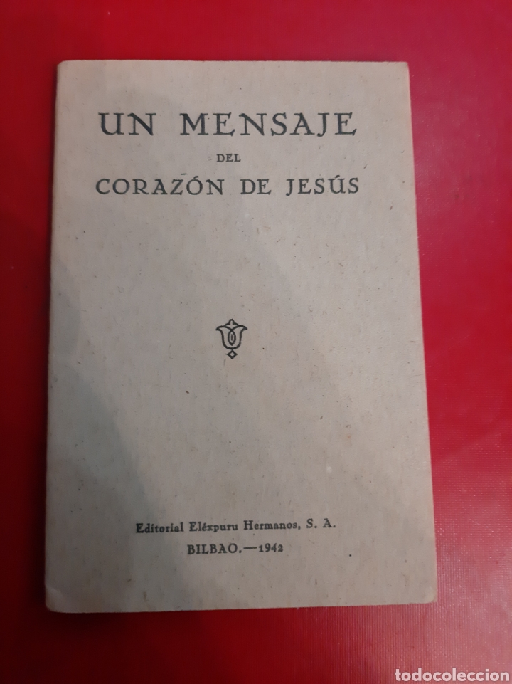 Second hand books: 1842 Bilbao un mensaje de Coraz&oacute;n Jes&uacute;s