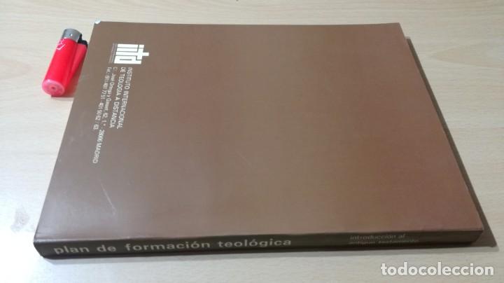 Libros de segunda mano: PLAN DE FORMACION TEOLOGICA - INTRODUCCION AL ANTIGUO TESTAMENTO / E 604 - Foto 16