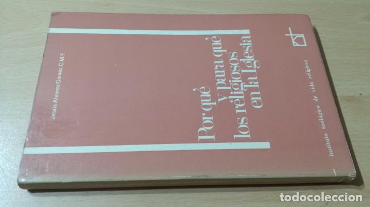 Second hand books: POR QUE Y PARA QUE LOS RELIGIOSOS EN LA IGLESIA - JESUS ALVAREZ GOMEZ	 / 	G504