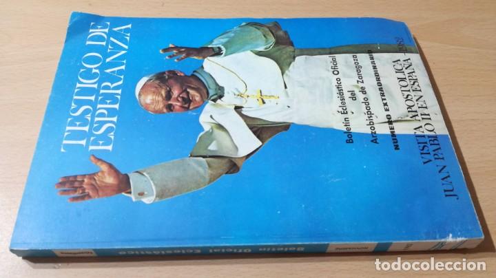 Second hand books: TESTIGO DE ESPERANZA - VISITA APOSTOLICA JUAN PABLO II A ESPA&Ntilde;A	 / 	TXT66