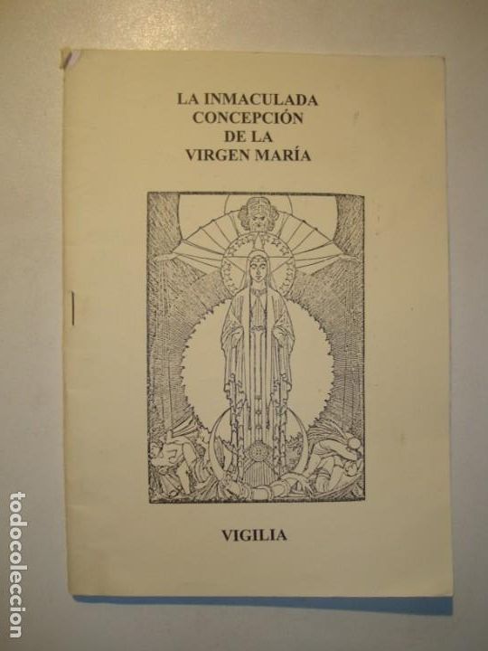 Libros de segunda mano: LA INMACULADA CONCEPCI&Oacute;N DE LA VIRGEN DEL MAR. VIGILIA - SANTA Y APOST&Oacute;LICA CATEDRAL ALMER&Iacute;A 2004
