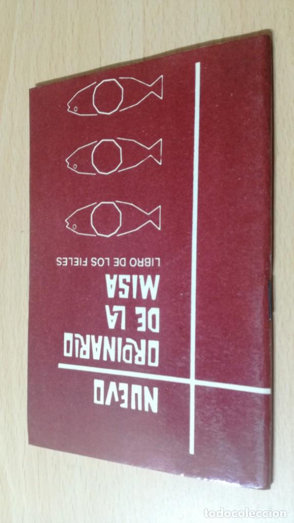 Libri di seconda mano: NUEVO ORDINARIO DE LA MISA - LIBRO DE LOS FIELES - SECRETARIADO OFICIAL LITURGIA / TXT83