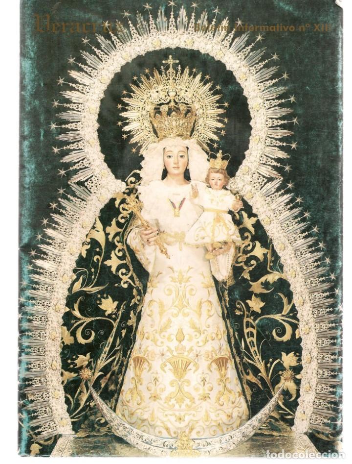 Libros de segunda mano: VERACRUZ. BOLET&Iacute;N N&ordm; 13. CUAREMA 2003. SEMANA SANTA DE SEVILLA.   (P/C56)