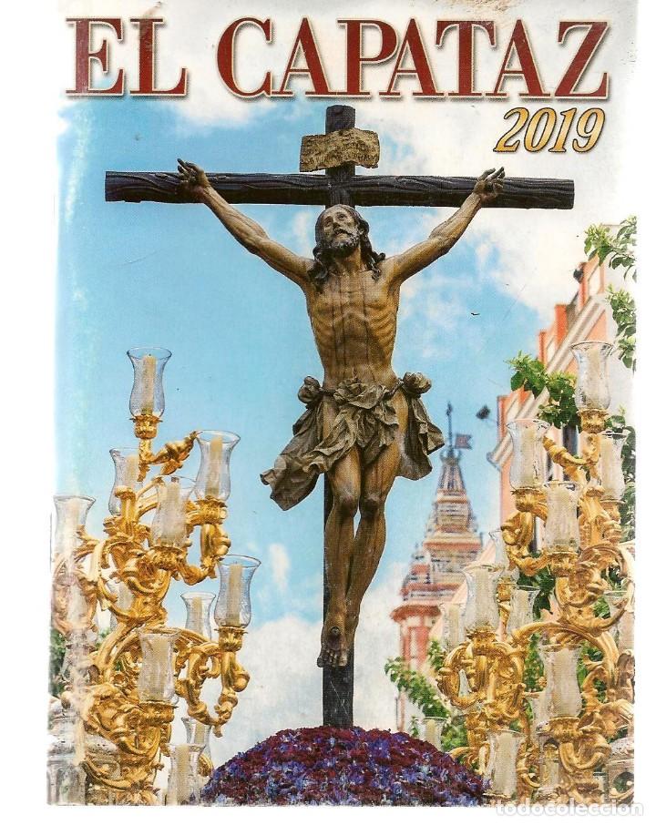 Libros de segunda mano: PROGRAMA EL CAPATAZ. SEMANA SANTA DE SVILLA, 2019. (P/C56)