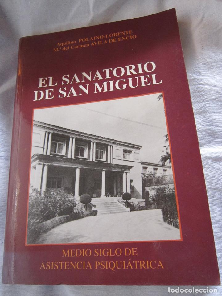 Libros de segunda mano: El sanatorio de San Miguel