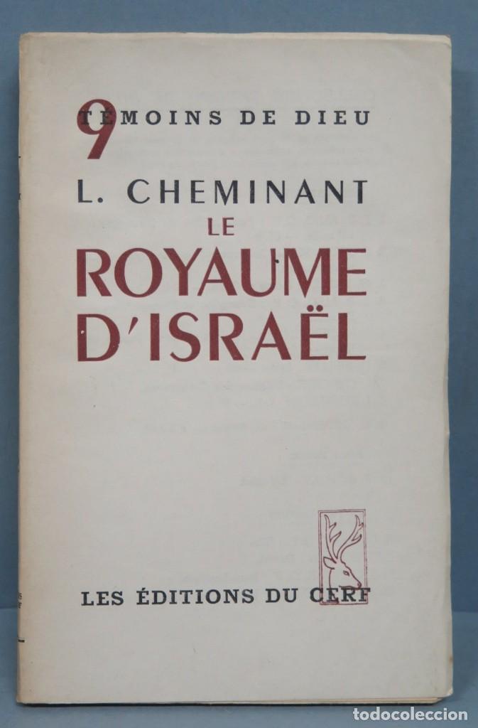 Gebrauchte B&uuml;cher: LE ROYAUME D&acute;ISRAEL. CHEMINANT