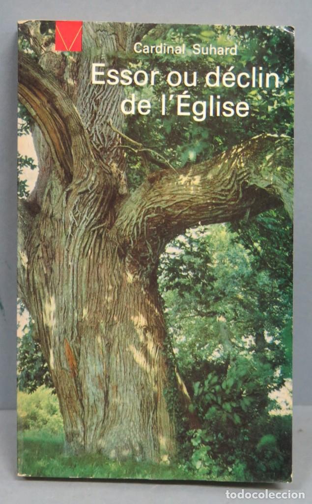 Libros de segunda mano: Essor ou d&eacute;clin de l&acute;&eacute;glise. SUHARD - Foto 1