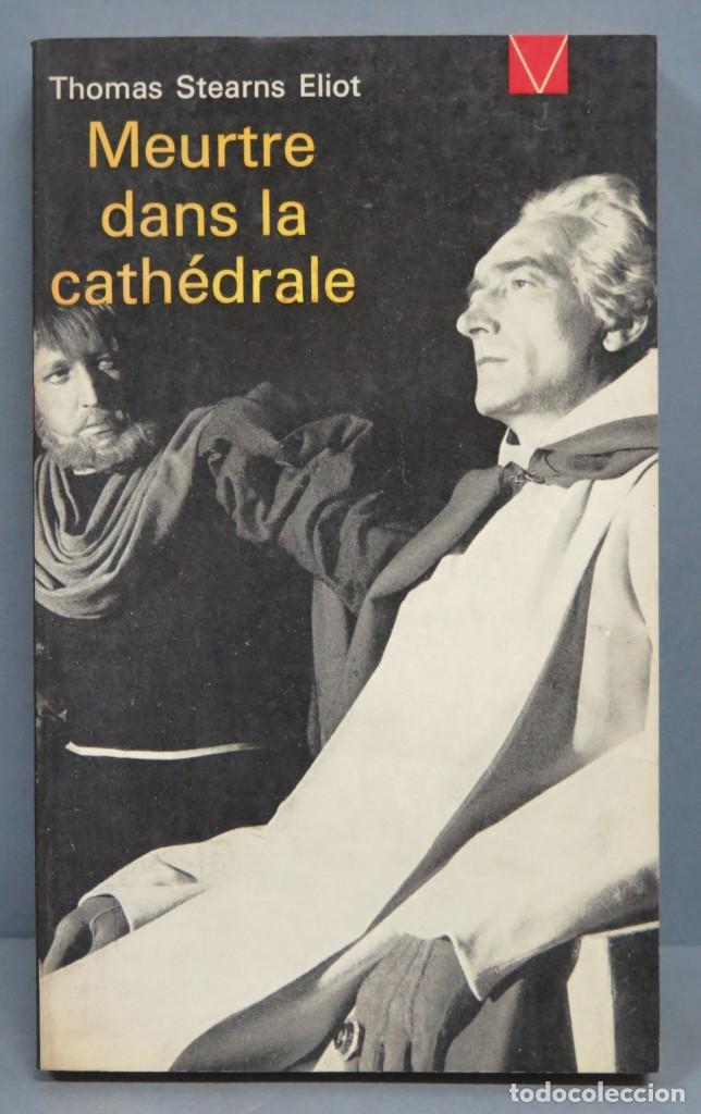 Libros de segunda mano: MEURTRE DANS LA CATHEDRALE. ELIOT - Foto 1