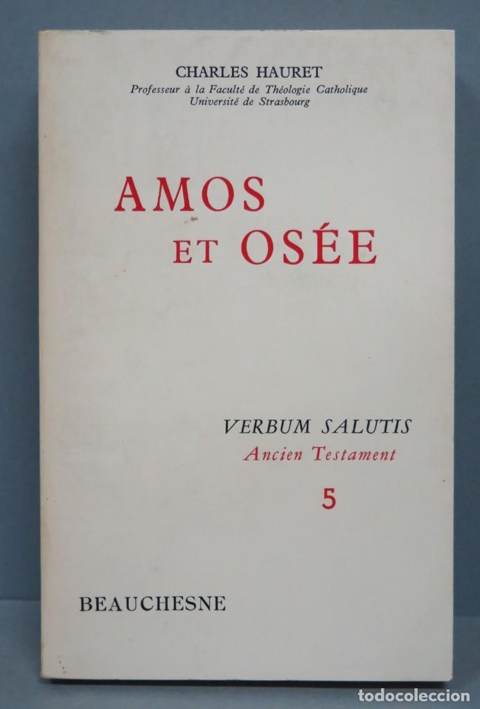 Libros de segunda mano: AMOS ET OSEE. CHARLES AURET - Foto 1