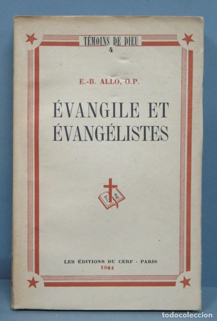 Libri di seconda mano: EVANGILE ET EVANGELISTES. ALLO, O.P