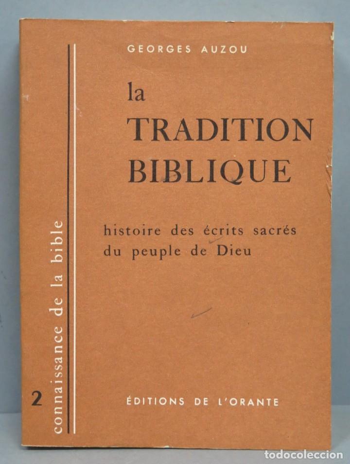 Second hand books: LA TRADITION BIBLIQUE. AUZOU