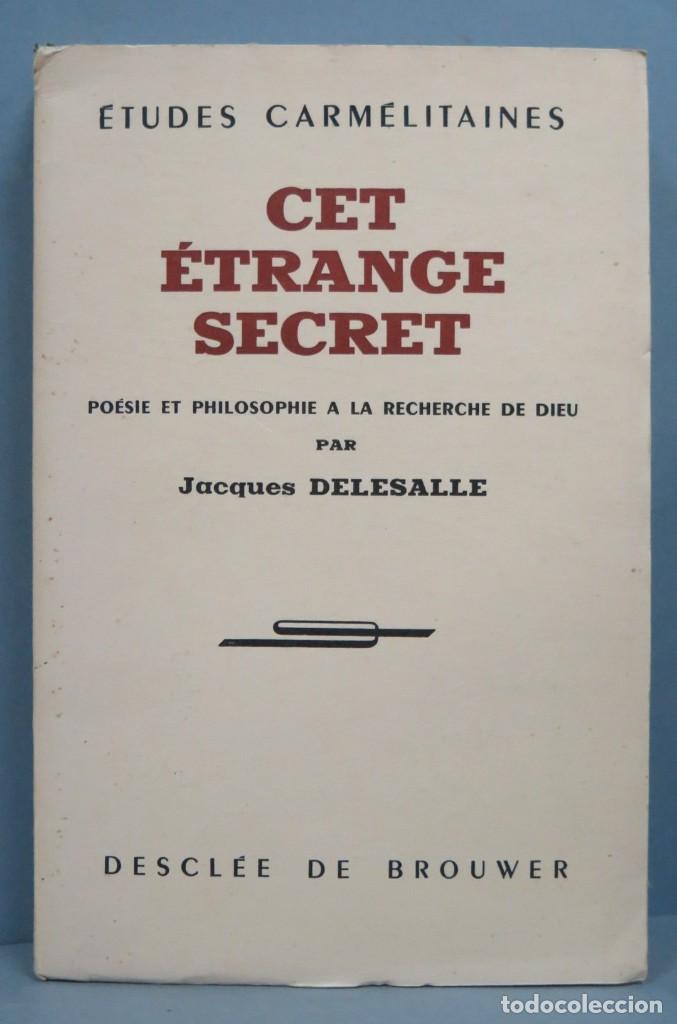 Libros de segunda mano: CET ETRANGE SECRET. DELESALLE - Foto 1