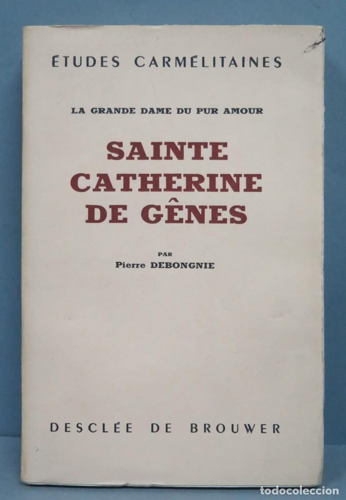 Libros de segunda mano: SAINTE CATHERINE DE GENES. DEBONGNIE - Foto 1