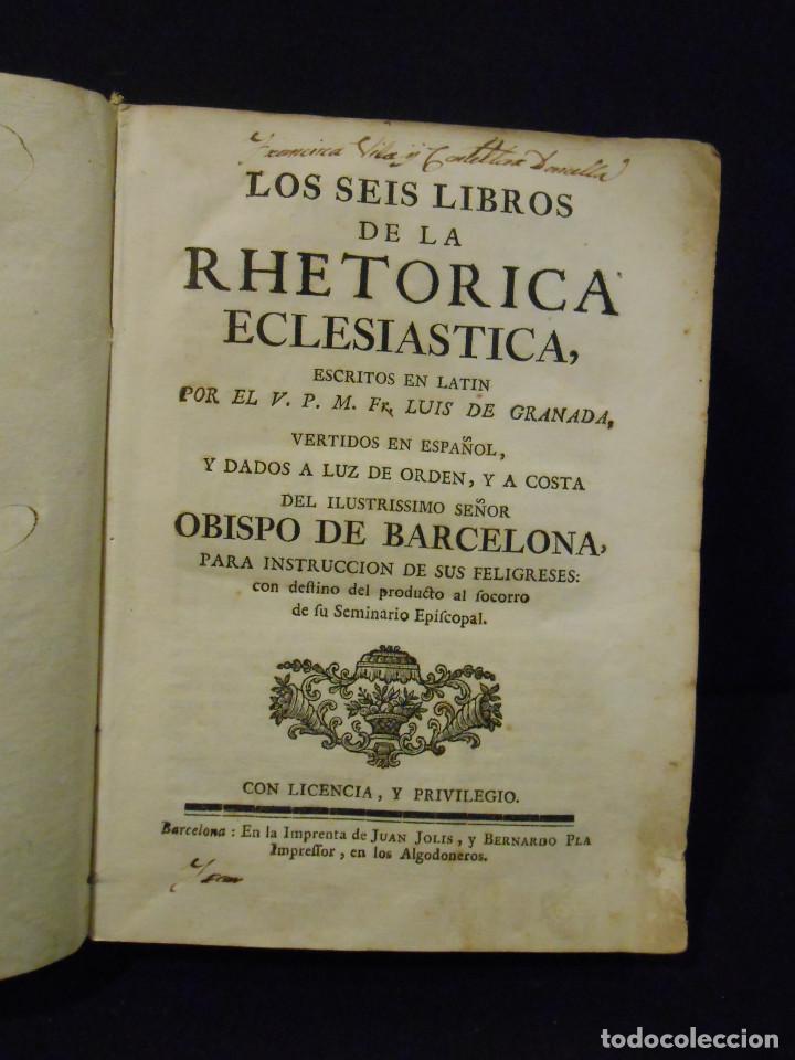 Libros de segunda mano: GRANADA, Fr. Luis de.- - Los seis libros de la Rethorica Eclesiastica. - Foto 1