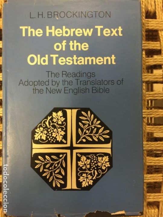 Libros de segunda mano: THE HEBREW TEXT OF THE OLD TESTAMENT, L H BROCKINGTON, EL TEXTO HEBREO DEL ANTIGUO TESTAMENTO