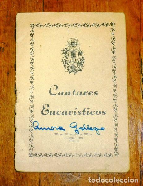 Libros de segunda mano: CANTARES EUCAR&Iacute;STICOS - Foto 1