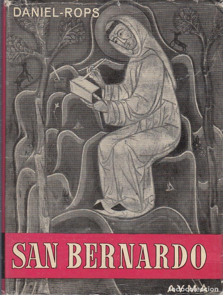 Libros de segunda mano: ref.0019298 SAN BERNARDO El &Aacute;rbitro de  Europa / Daniel - Rops - Foto 1