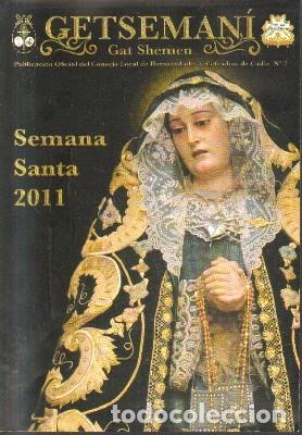 Libros de segunda mano: GETSEMANI. GAT SHEMEN. SEMANA SANTA 2011. A-SESANTA-1821