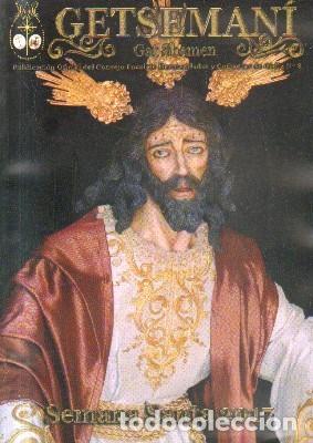 Libros de segunda mano: GETSEMANI. GAT SHEMEN. SEMANA SANTA 2017. A-SESANTA-1826