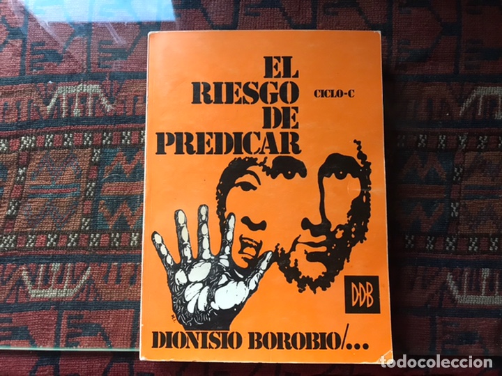 Libros de segunda mano: El riesgo de predicar. Dionisio Borobio. Expurgo - Foto 1