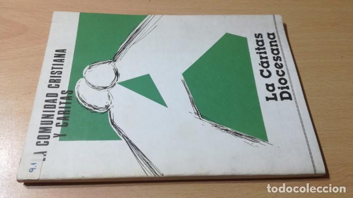 Second hand books: LA COMUNIDAD CRISTIANA Y CARITAS - CARITAS DIOCESANA	 / 	M204