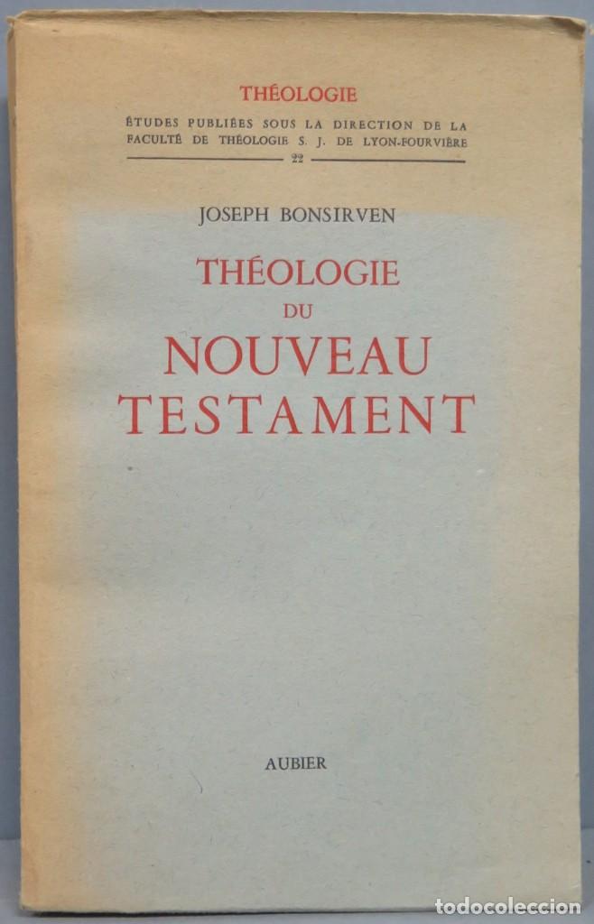Libri di seconda mano: THEOLOGIE DU NOUVEAU TESTAMENT. BONSIRVEN