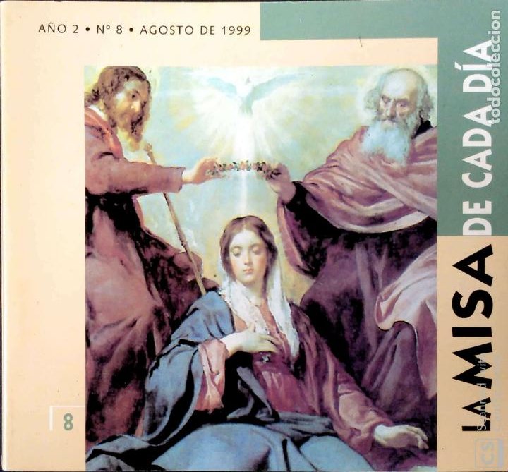 la misa de cada día. año ii - nº 8. agosto 1999 - Comprar Libros de