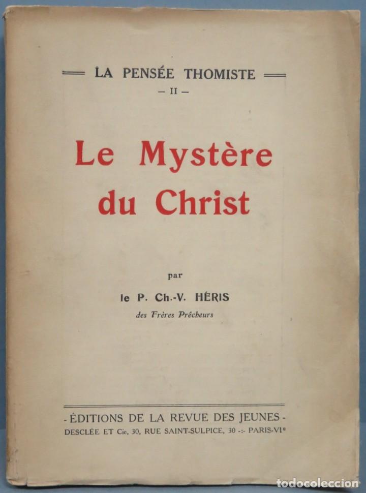 Libros de segunda mano: LE MYSTERE DU CHRIST. HERIS - Foto 1