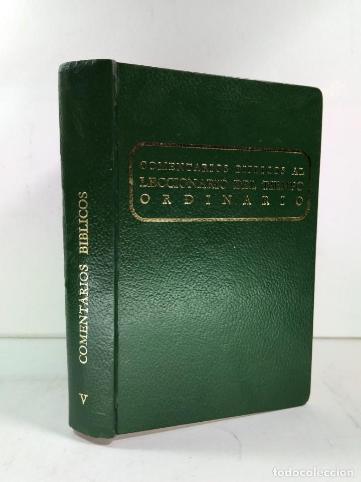 Libros de segunda mano: COMENTARIOS B&Iacute;BLICOS AL LECCIONARIO FERIAL DEL TIEMPO ORDINARIO V. (Ciclo completo) V.