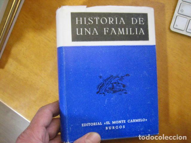 Libros de segunda mano: HISTORIA DE UNA FAMILIA. UNA ESCUELA DE SANTIDAD STA.TERESITA DEL NI&Ntilde;O JESUS, ESTEBAN-JOSE PIAT 1950